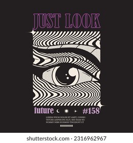 Just look slogan graphic vector print lettering for  t shirt print design