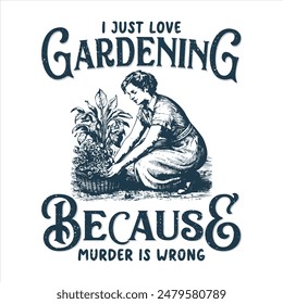 Me encanta el diseño de la camiseta de caligrafía de jardinería