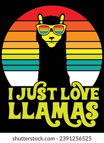 I just love llamas - EPS file for cutting machine. You can edit and print this vector art with EPS editor.