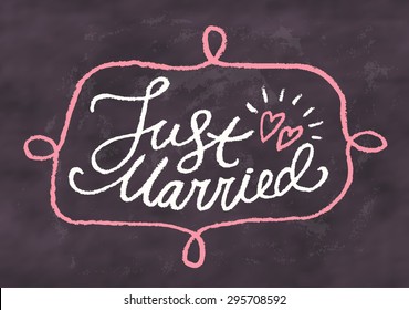 Just married. Chalkboard sign.