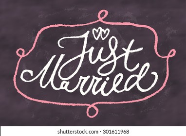 Just Married. Chalkboard Sign.