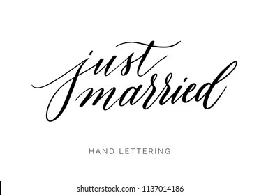 Just Married. Elegant typography for your wedding and event designs. Modern calligraphy and hand lettering. Can be printed on greeting cards, paper and textile designs, etc.