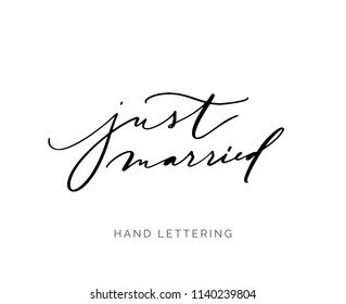 Just Married. Elegant typography for your wedding and event designs. Modern calligraphy and hand lettering. Can be printed on greeting cards, paper and textile designs, etc.