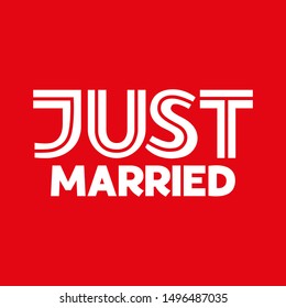 Just married – hand drawn quote for wedding card. Cute hand drawn doodle lettering. Just married quote flat illustration