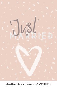 Just married - hand lettering with a background in soft color. Wedding invitation card template. Vector illustration. 