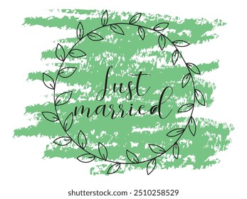 JUST MARRIED hand lettering, vector illustration. Hand drawn lettering card background. Modern handmade calligraphy. Hand drawn lettering element for your design.