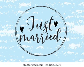 JUST MARRIED hand lettering, vector illustration. Hand drawn lettering card background. Modern handmade calligraphy. Hand drawn lettering element for your design.