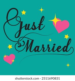 JUST MARRIED hand lettering, vector illustration. Hand drawn lettering card background. Modern handmade calligraphy. Hand drawn lettering element for your design.