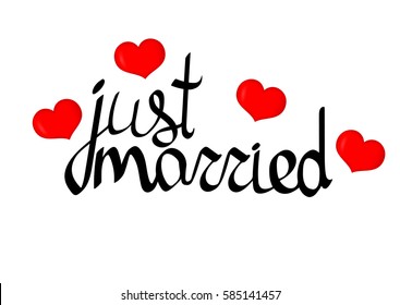 just married, isolated calligraphy lettering with hearts, words design template, vector illustration