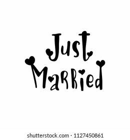 Just married. Lettering design isolated on white background 