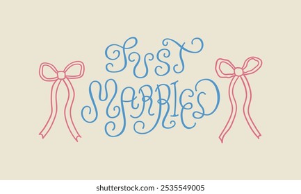 Just married lettering quote and ribbons. Vector illustration of calligraphy hand drawn phrase and bows. Clipart for greeting cards and wedding invitations