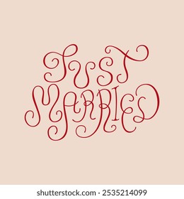 Just married lettering quote. Vector illustration of calligraphy hand drawn phrase. Clipart for greeting cards and wedding invitations