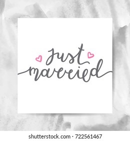 just married lettering, vector card with handwritten text