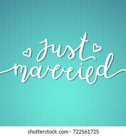 just married lettering, vector card with handwritten text