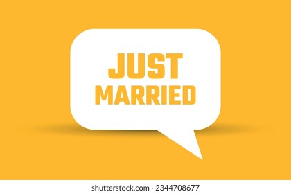 just married speech bubble vector illustration. Communication speech bubble with just married text