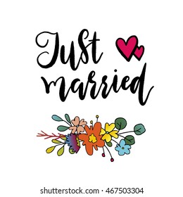 just married templates, labels, card. Wedding invitation with hand drawn lettering, flowers in simple style, Isolated