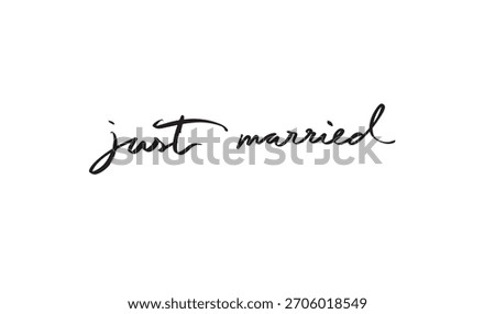 just married text font calligraphy hand written lettering script black color object icon just married celebration just married romantic wedding  just married happy valentine day event holiday love 