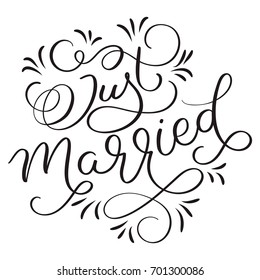 Just Married text with vintage decorative whorls on white background. Hand drawn Calligraphy lettering Vector illustration EPS10