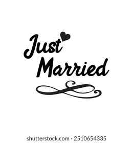 Just married  vector calligraphic or typography eps 10.