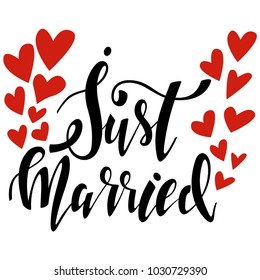 Just married vector handwritten text with red hearts isolated on white background.