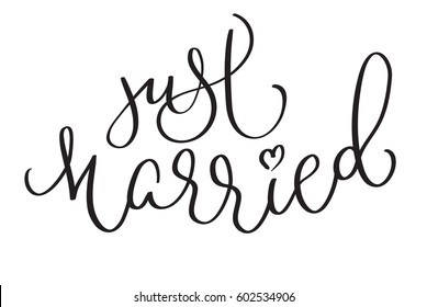 Just Married words on white background. Hand drawn Calligraphy lettering Vector illustration EPS10