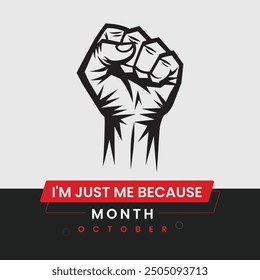 I’m Just Me Because Month Typography Poster and Social Media Post Template