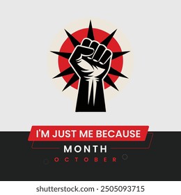 I’m Just Me Because Month Typography Poster and Social Media Post Template