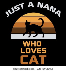 Just a nana who loves cat t-shirt design