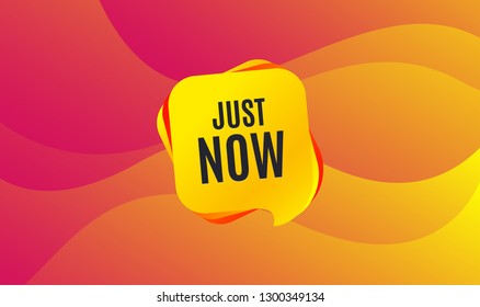 Just now symbol. Special offer sign. Sale. Wave background. Abstract shopping banner. Template for design. Vector