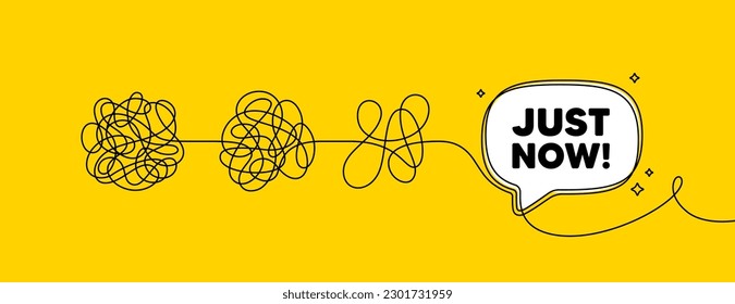 Just now tag. Simplify complex process with speech bubble. Special offer sign. Sale promotion symbol. Just now speech bubble message. Tangle chaos. Easy solution. Vector