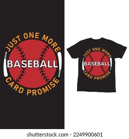 Sólo una promesa más de una tarjeta de béisbol: Diseño de camisetas de béisbol,
Sólo un diseño de camisetas de béisbol más

