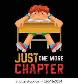 Nur noch ein Kapitel-Book-T-Shirt und Design-Vorlage für Bekleidung