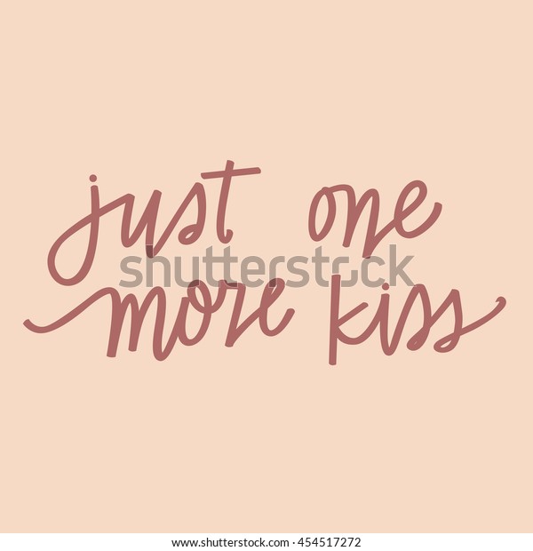 Just One More Kiss Stock Vector Royalty Free