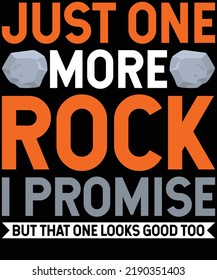 Just one more rock T-Shirt Design