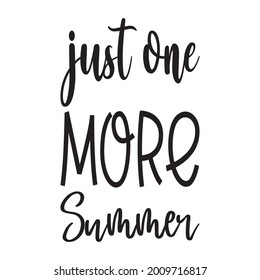 just one more summer quote letter
