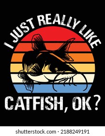 I Just Really Like Catfish, Ok