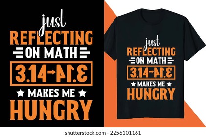Just Reflecting on Math 3.14 Makes Me Hungry PI Day Science
