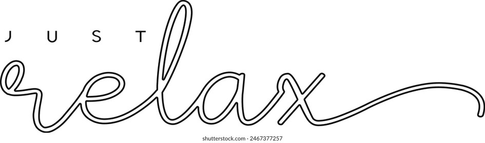 Just Relax brush calligraphy banner 