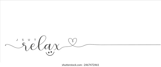  Solo relájate caligrafía Anuncio Vector 