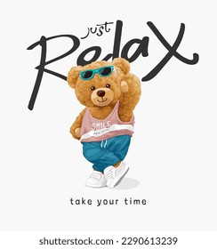 just relax calligraphy slogan with cool bear doll in fashion tanktop vector illustration  svg