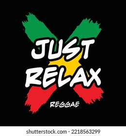 Relaxen Sie einfach Reggae, typografisches Grafikdesign, für T-Shirt-Ausdrucke, Vektorgrafik
