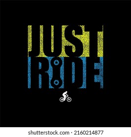 Nur Ride Vintage T Shirt Design Print bereit Vorlage Vektorkunst.