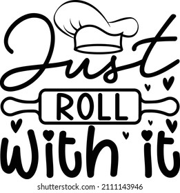 just roll with it svg