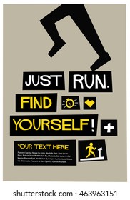 Just Run. Find Yourself. (Flat Style Vector Illustration Health and Fitness Quote Poster Design) With Text Box