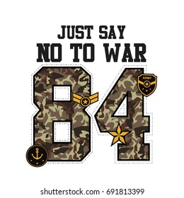 Just say no to War vector T-shirt graphic design