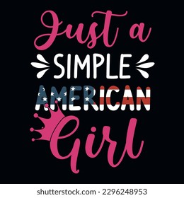 Just a simple American girls typography tshirt design 