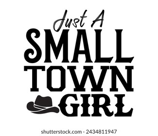 just a small town girl