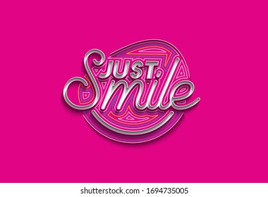 Just smile Calligraphic line art Text shopping poster vector illustration Design.