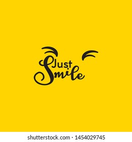 Just smile design, can be used for as poster, flyer or banner