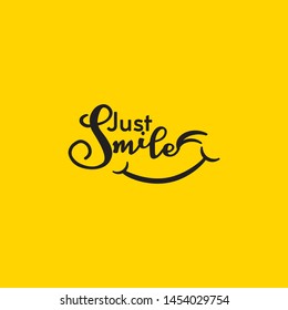 Just smile design, can be used for as poster, flyer or banner